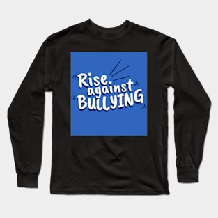 rise against BULLING Long Sleeve T-Shirt